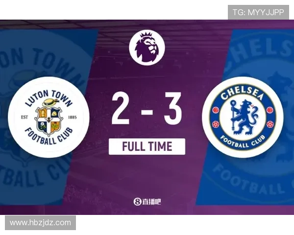 卢顿队强势进攻表现值得关注,能否持续提升在英超的竞争力?