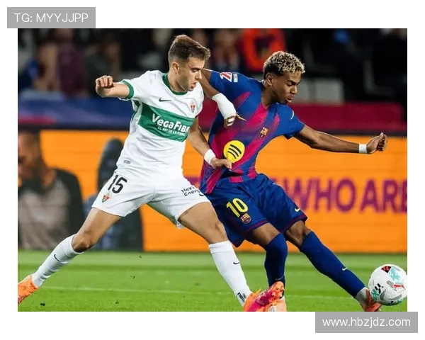 西甲埃尔切中场控制力近期表现稳健