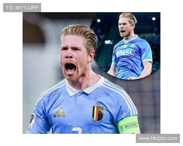 德布劳内个人数据与荣誉匹配度解析：历史地位如何评估